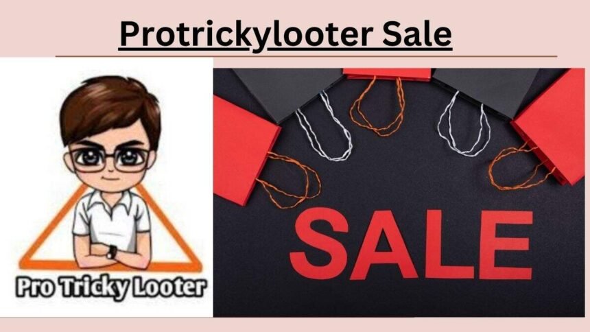 Protrickylooter Sale
