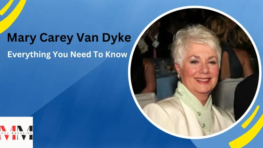 Mary Carey Van Dyke