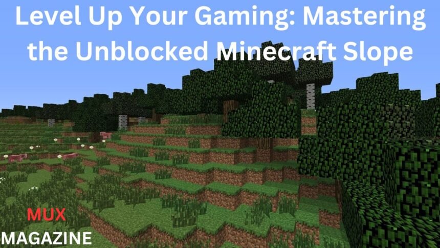 Unblocked Minecraft